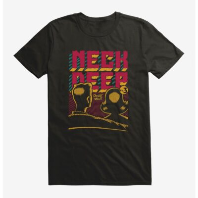 Neck Deep Don’t Wait T-Shirt