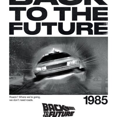 Back To The Future Need No Roads Poster